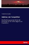 Adelmar, der Tempelritter