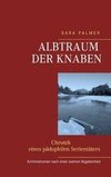 Albtraum der Knaben