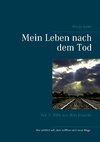 Mein Leben nach dem Tod