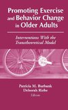 Promoting Exercise and Behavior Change in Older Adults