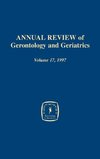 Annual Review of Gerontology and Geriatrics, Volume 17, 1997