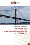 Initiation à la programmation appliquée au Génie Civil