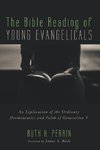 The Bible Reading of Young Evangelicals