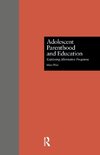 Adolescent Parenthood and Education