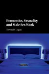 Economics, Sexuality, and Male Sex Work