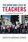 The Work and Lives of Teachers