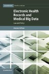 Electronic Health Records and Medical Big Data