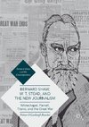 Bernard Shaw, W. T. Stead, and the New Journalism