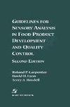 Guidelines for Sensory Analysis in Food Product Development and Quality Control