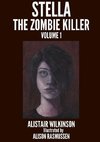 Stella the Zombie Killer Volume One