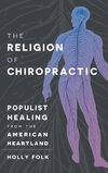 The Religion of Chiropractic