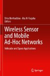 Wireless Sensor and Mobile Ad-Hoc Networks