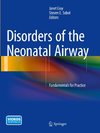 Disorders of the Neonatal Airway