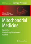 Mitochondrial Medicine