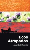 Ecos atrapados