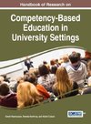 Handbook of Research on Competency-Based Education in University Settings