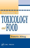 Altug, T: Introduction to Toxicology and Food