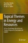 Topical Themes in Energy and Resources