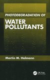 Halmann, M: Photodegradation of Water Pollutants