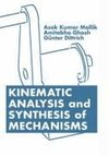 Mallik, A: Kinematic Analysis and Synthesis of Mechanisms