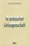 In polnischer Gefangenschaft