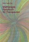 Maltherapie-Handbuch für Therapeuten