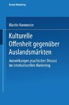 Kulturelle Offenheit gegenüber Auslandsmärkten