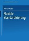 Flexible Standardisierung