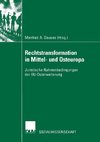 Rechtstransformation in Mittel- und Osteuropa