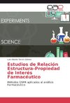 Estudios de Relación Estructura-Propiedad de Interés Farmacéutico