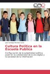 Cultura Política en la Escuela Publica