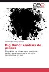 Big Band: Análisis de piezas