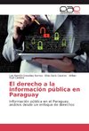 El derecho a la información pública en Paraguay