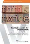 Replikationen in der Wissenschaft