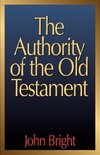 The Authority of the Old Testament