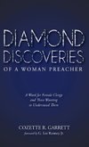 Diamond Discoveries of a Woman Preacher