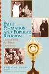 Faith Formation and Popular Religion