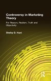 Controversy in Marketing Theory