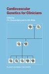 Cardiovascular Genetics for Clinicians