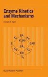 Enzyme Kinetics and Mechanisms