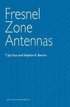 Fresnel Zone Antennas