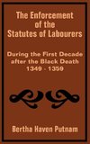 Enforcement of the Statutes of Labourers During the First Decade after the Black Death 1349 - 1359, The