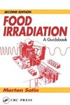 Satin, M: Food Irradiation