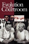 Evolution in the Courtroom