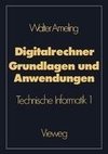 Digitalrechner - Grundlagen und Anwendungen