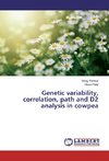 Genetic variability, correlation, path and D2 analysis in cowpea