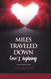 Miles Traveled Down Love's Highway