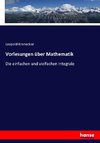 Vorlesungen über Mathematik