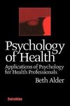 Alder, B: Psychology of Health 2nd Ed