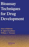 Bioassay Techniques for Drug Development